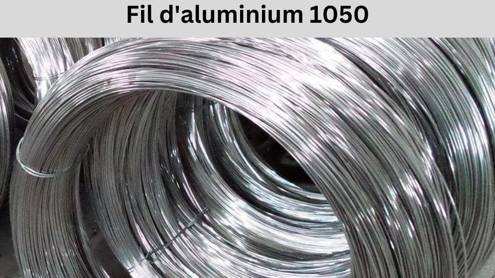 Fil daluminium 1050