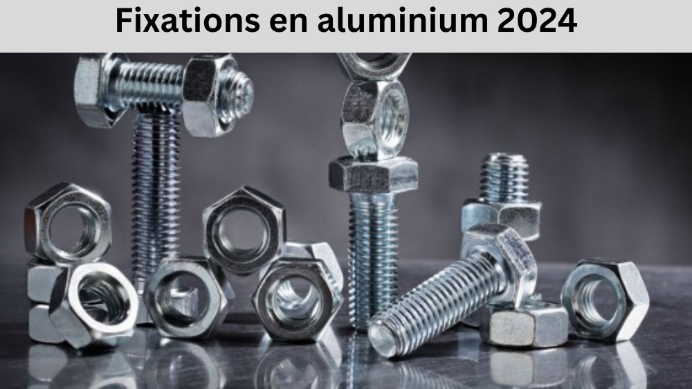 Fixations en aluminium 2024