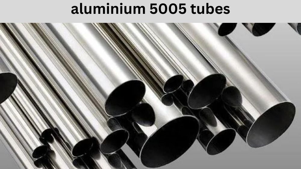 aluminium 5005 tubes