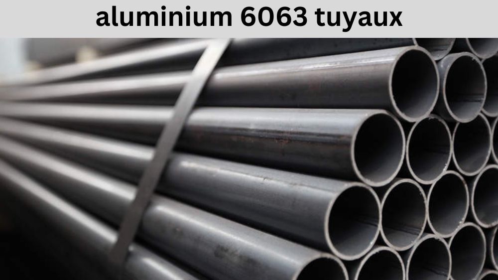 aluminium 6063 tuyaux